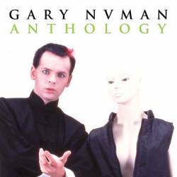 Gary Numan : Anthology